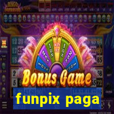 funpix paga